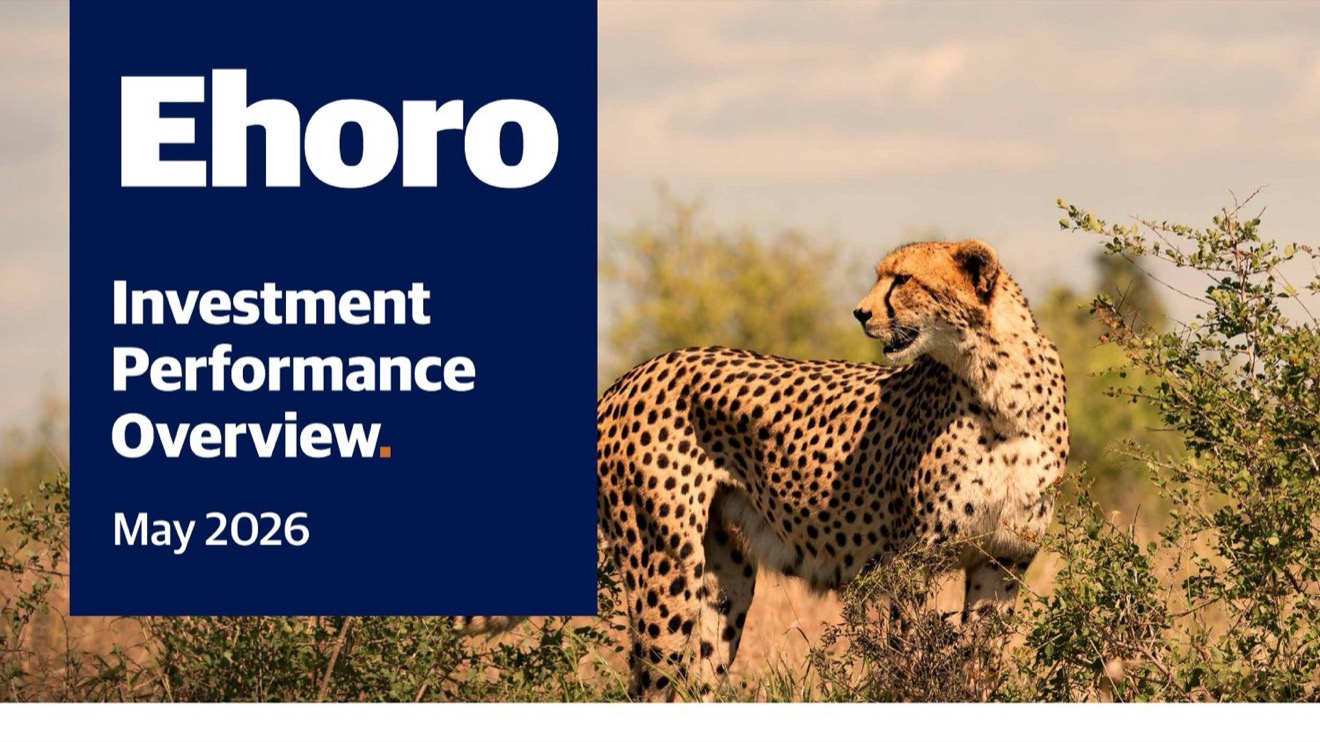 Ehoro Investment Performance Overview, May 2026